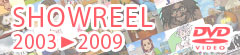 SHOWREEL2003-2009